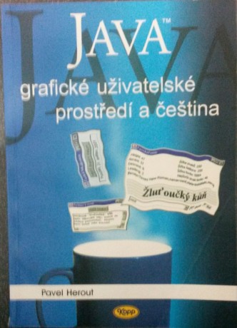 JAva grafické uživat. prostředí a čeština, 2001